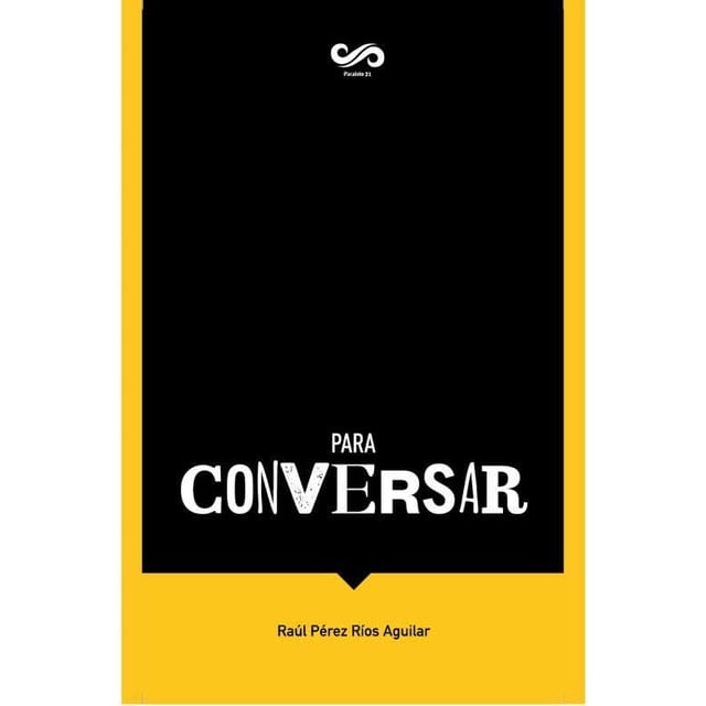 PARA CONVERSAR ESTRATEGIAS PARALELO 21 S.A. DE .C.V. Pasta Blanda