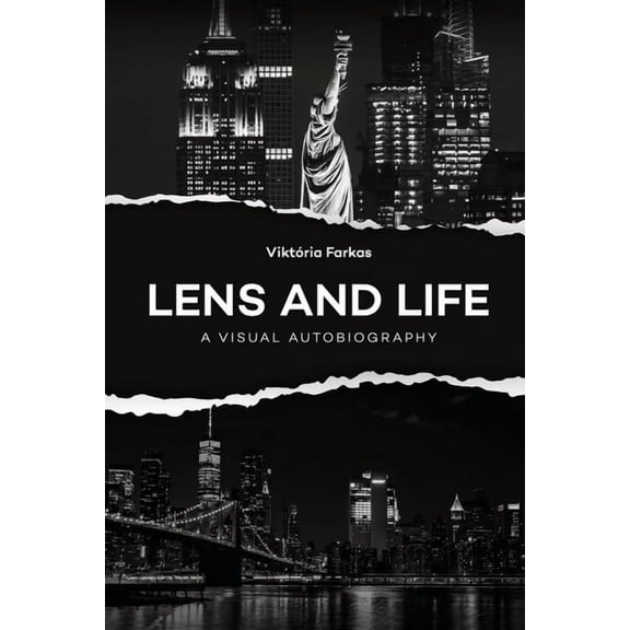 Lens and Life: A Visual Autobiography, (Paperback)