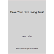 Pre-Owned Make Your Own Living Trust (Paperback) 0873371941 9780873371940
