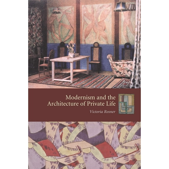 Gender and Culture Modernism and the Architecture of Private Life, (Paperback)