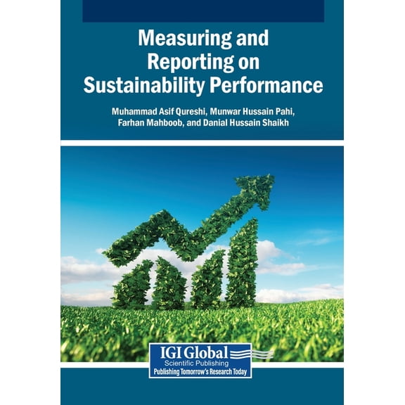 Measuring and Reporting on Sustainability Performance, (Paperback)