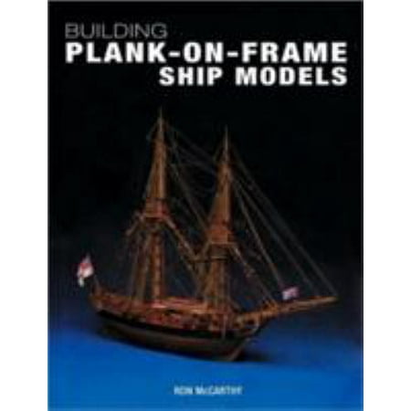 Building Plank on Frame Ship Models [Paperback - Used]