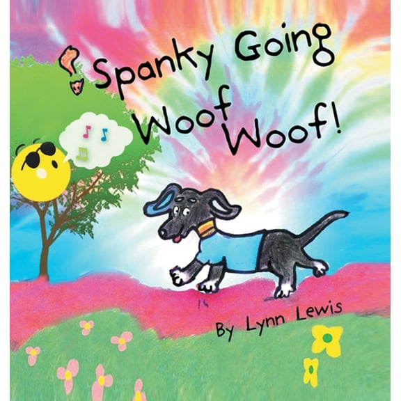 Spanky Going Woof Woof!, (Hardcover)