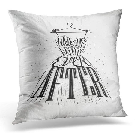 CMFUN Badge Wedding Dress Lettering Welcome to Our Happily Ever After Drawing on Crumbled Bride Throw Pillow Case Pillow Cover Sofa Home Decor 16x16