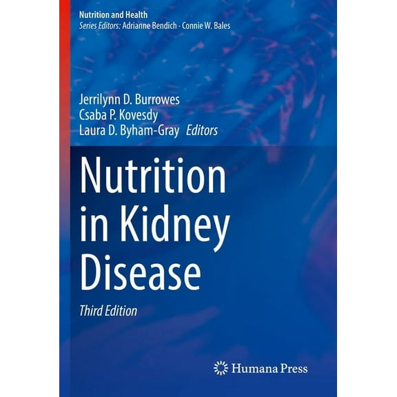 Nutrition and Health Nutrition in Kidney Disease, (Paperback)