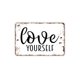 thumbnail image 1 of Letrero de metal con texto "Love Yourself", estilo granja, estilo contemporáneo, moderno, para pared, tamaño: 16 x 12 pulgadas, 1 of 4