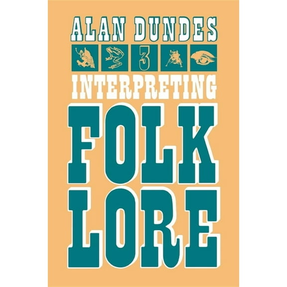 Interpreting Folklore, (Paperback)