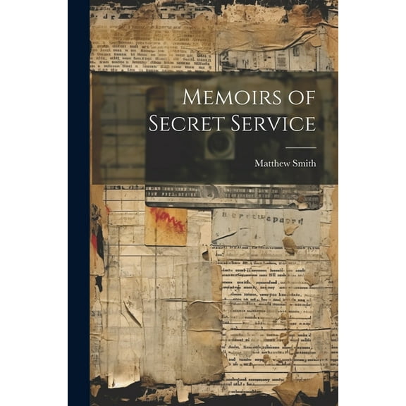 Memoirs of Secret Service (Paperback)