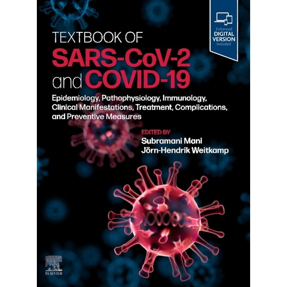 Textbook of Sars-Cov-2 and Covid-19: Epidemiology, Etiopathogenesis, Immunology, Clinical Manifestations, Treatment, Com, (Hardcover)