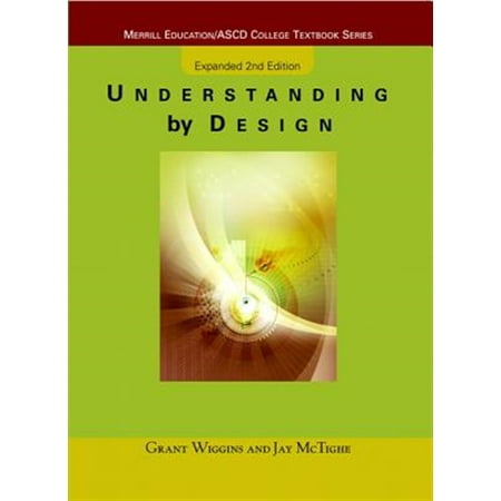 Pre-Owned Understanding by Design Expanded Edition (Paperback) 0131950843 9780131950849