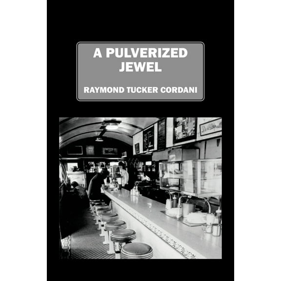 A Pulverized Jewel, (Paperback)