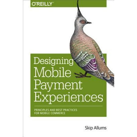 Designing Mobile Payment Experiences - eBook