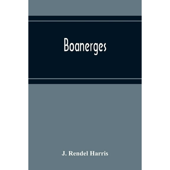 Boanerges, (Paperback)