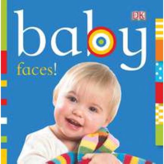 Pre-Owned Baby: Faces! (Unknown) 0756671752 9780756671754
