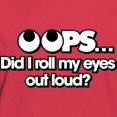 thumbnail image 3 of CafePress - Oops Did I Roll My Eyes Ou Women's Classic T Shirt - Women's Traditional Fit Dark T-Shirt, 3 of 4