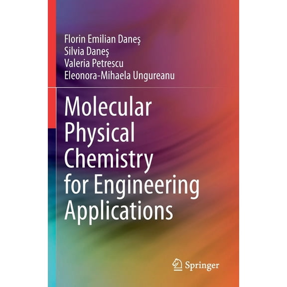 Molecular Physical Chemistry for Engineering Applications, (Paperback)