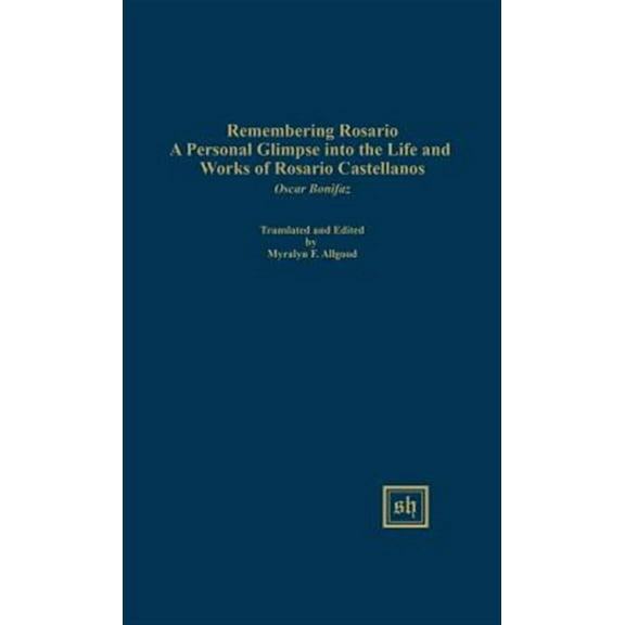 Scripta Humanistica: Remembering Rosario (Hardcover)
