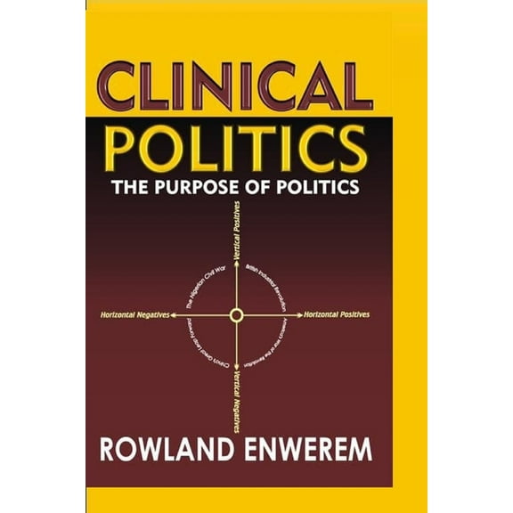 Clinical Politics (Paperback)