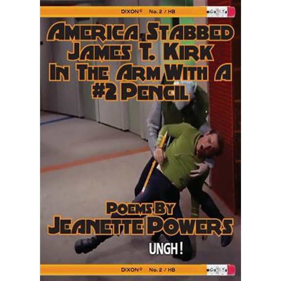 Pre-Owned America Stabbed James T Kirk in the Arm with a #2 Pencil (Paperback)