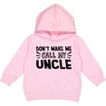 thumbnail image 2 of Inktastic Don't Make Me Call My Uncle Toddler Hoodie, 2 of 4