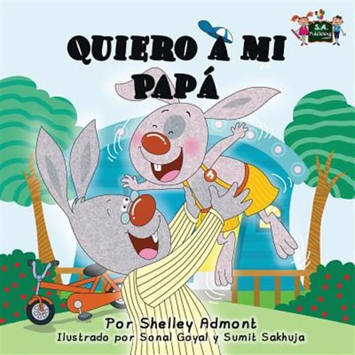 Pre-Owned Spanish Bedtime Collection: Quiero a mi Pap: I Love My Dad (Spanish Edition) (Paperback)