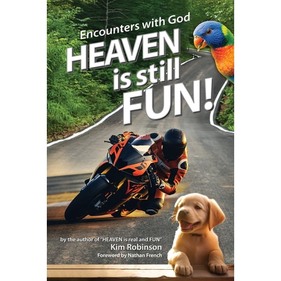 Heaven is still FUN!, (Paperback)