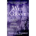 thumbnail image 1 of Pre-Owned Wet Grave (Benjamin January, Book 6), 9780553581591, 0553581597, Paperback, First Edition edition, 1 of 1