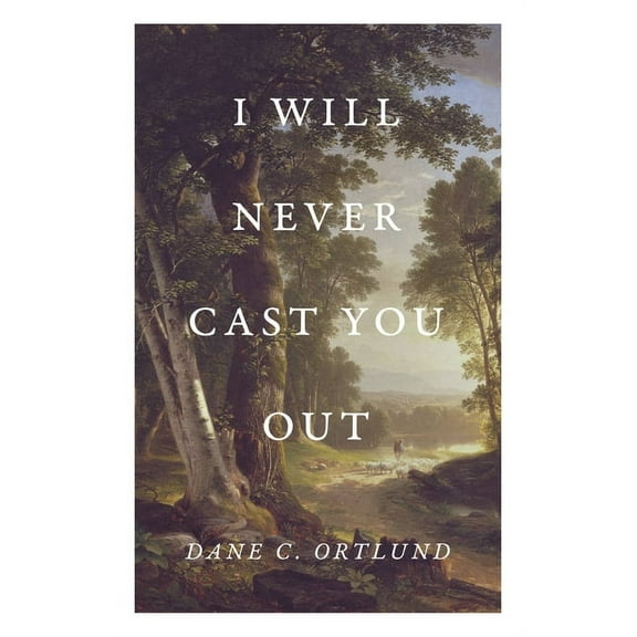 I Will Never Cast You Out (25-Pack), (Paperback)