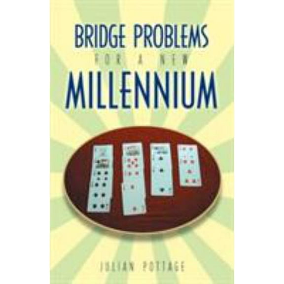Pre-Owned Bridge Problems for a New Millennium (Paperback) 1894154282 9781894154284