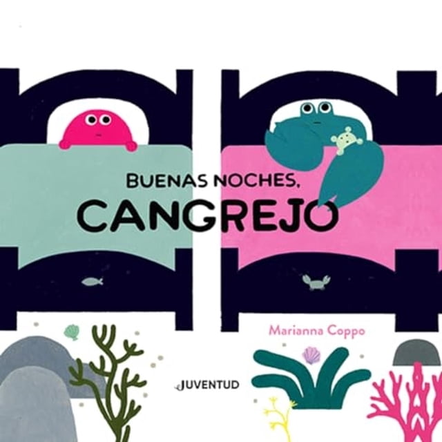 Buenas noches, Cangrejo, de Coppo Marianna, Juventud, Dura