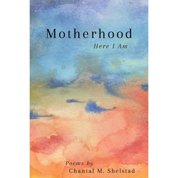 Motherhood, here I am (Paperback)