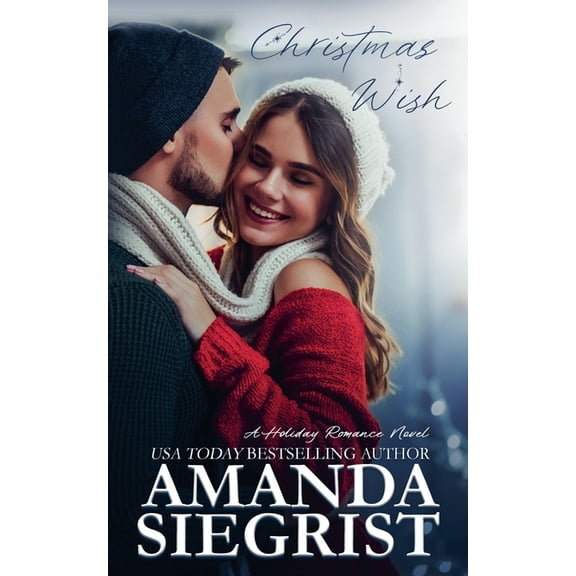 Holiday Romance Novel Christmas Wish, Book 3, (Paperback)