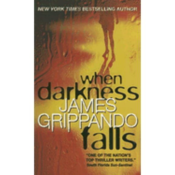 Pre-Owned When Darkness Falls (Paperback 9780060831141) by James Grippando