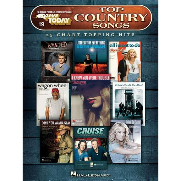 Top Country Songs: E-Z Play Today #19 (Paperback) by Hal Leonard Corp (Creator)