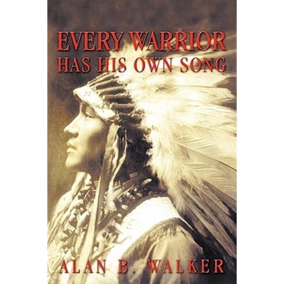 Pre-Owned Every Warrior Has His Own Song -- Alan B. Walker