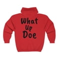 thumbnail image 2 of What Up Doe Greeting Unisex Heavy Full Zip Hoodie Sweatshirt, 2 of 2
