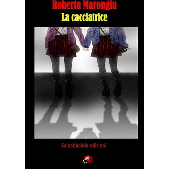 La Cacciatrice, (Paperback)