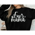 thumbnail image 4 of Fur Mama Sweatshirt, Dog Mama Sweatshirt, Dog Mom Gift, Dog Mom Sweatshirt, 4 of 9