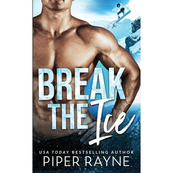 Bedroom Games Break the Ice, Book 3, (Paperback)