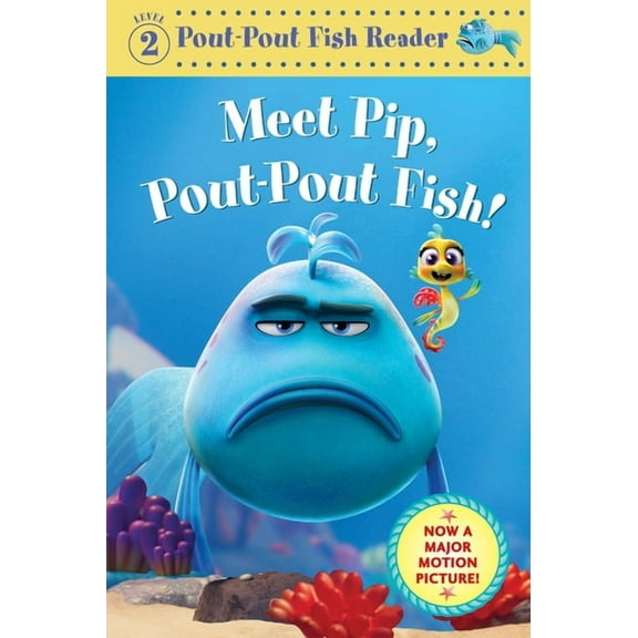 Pout-Pout Fish Reader Meet Pip, Pout-Pout Fish!, Book 8, (Hardcover)