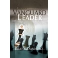 thumbnail image 2 of Pre-Owned Vanguard Leader: A New Breed of Leader to Encounter the Future (Paperback) 0914936530 9780914936534, 2 of 2