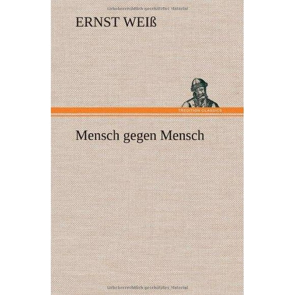 Mensch Gegen Mensch