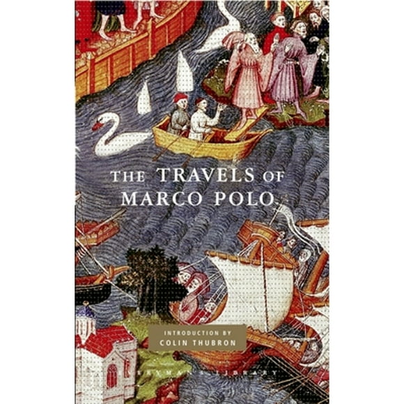 Pre-Owned The Travels of Marco Polo: Introduction by Colin Thubron (Hardcover 9780307269133) by Marco Polo, Peter Harris, Colin Thubron