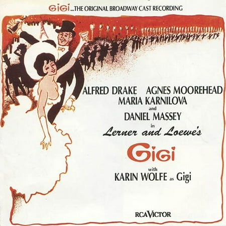 GIGI [ORIGINAL CAST]