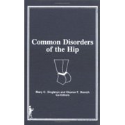 Common Disorders of the Hip