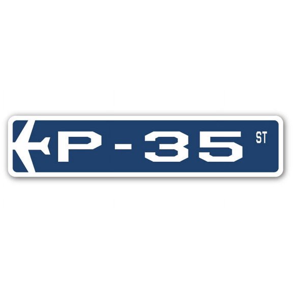 P-35 Street Sign Air Force Aircraft Military | Indoor/Outdoor | 36" Wide