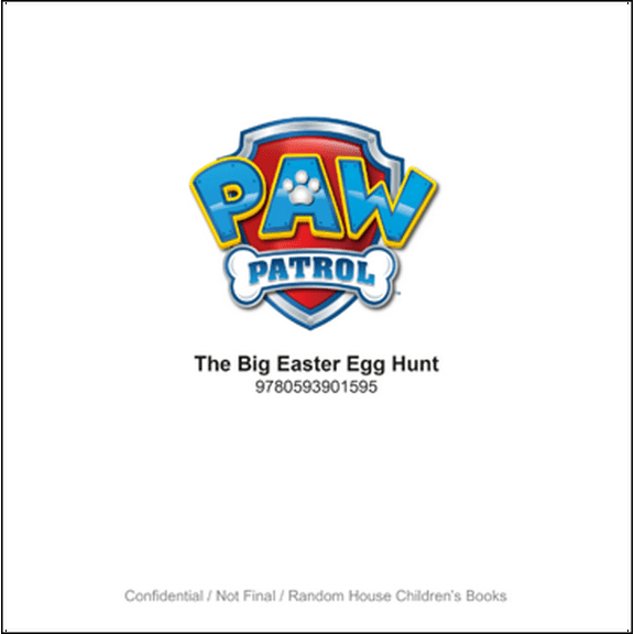Cara Stevens: The Big Easter Egg Hunt (PAW Patrol) (Hardcover)