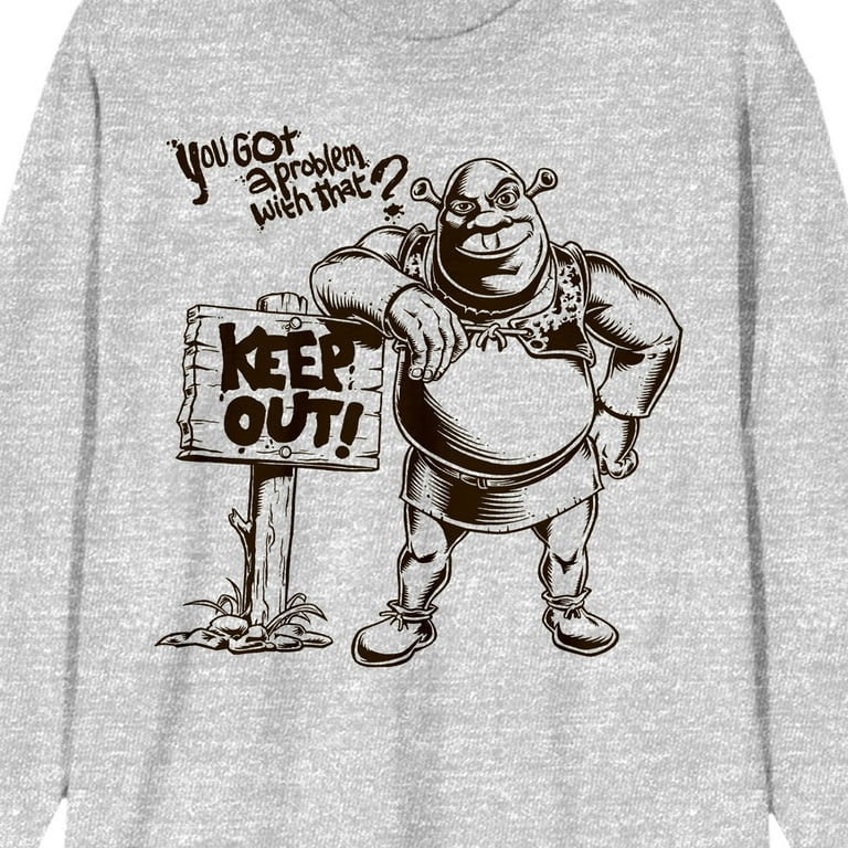Shrek You Got A Problem With That Crew Neck Long Sleeve Athletic  