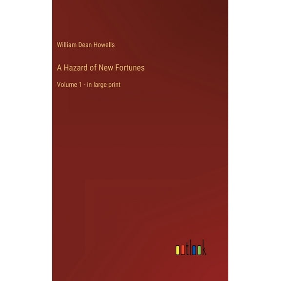 A Hazard of New Fortunes (Hardcover)