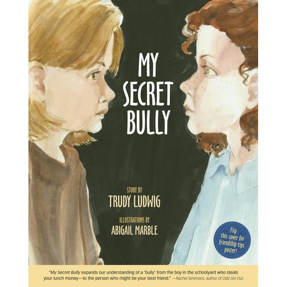 Pre-Owned My Secret Bully (Hardcover) 1582461597 9781582461595